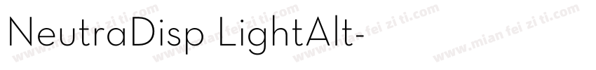 NeutraDisp LightAlt字体转换